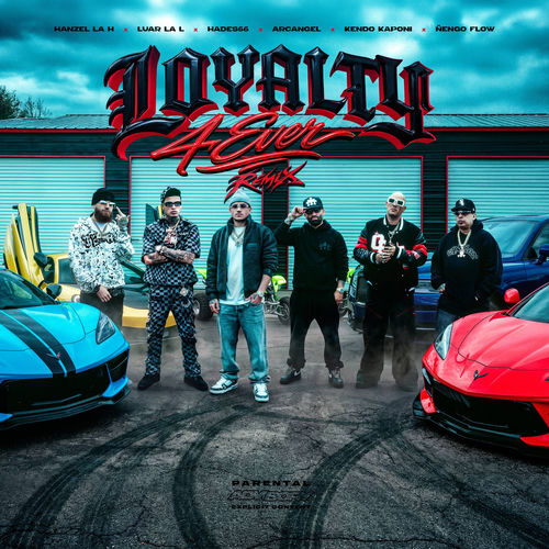 Portada de Loyalty 4 Ever Remix (feat. Kendo Kaponi, Ñengo Flow)