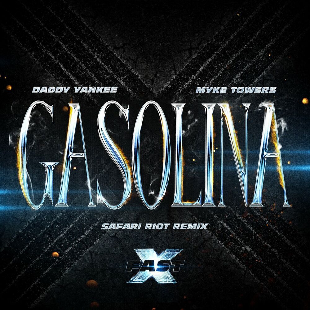 Portada de Gasolina (feat. Myke Towers) (Safari Riot Remix)
