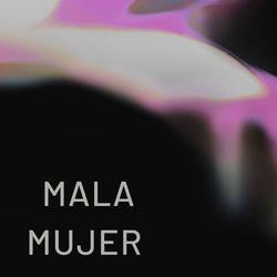 Portada de Mala Mujer
