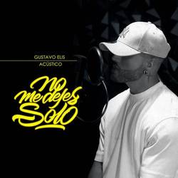 Portada de NO ME DEJES SOLO (ACUSTICO)