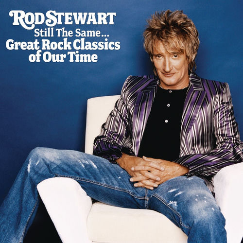 Portada de Still The Same... Great Rock Classics Of Our Time