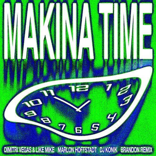 Portada de Makina Time (BRANDON Remix)