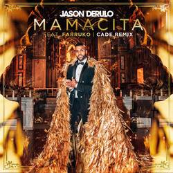 Portada de Mamacita (feat. Farruko) (CADE Remix)