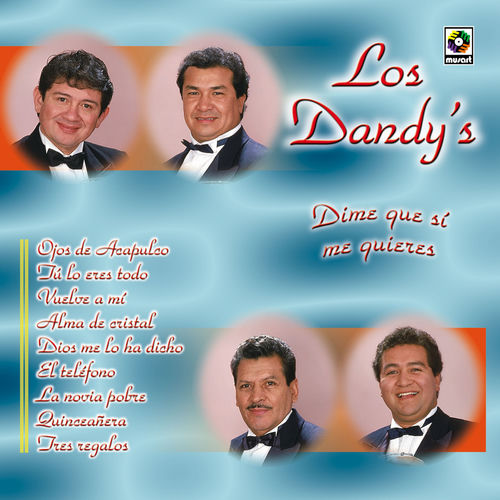 Portada de Dime Que Si Me Quieres