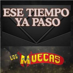 Portada de Ese Tiempo Ya Paso