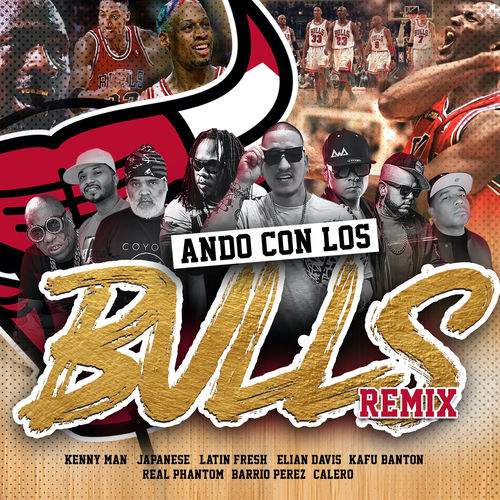 Portada de Ando Con los Bulls (Remix)