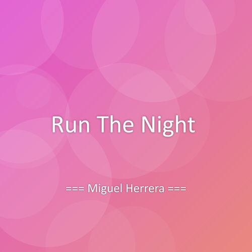 Portada de Run The Night