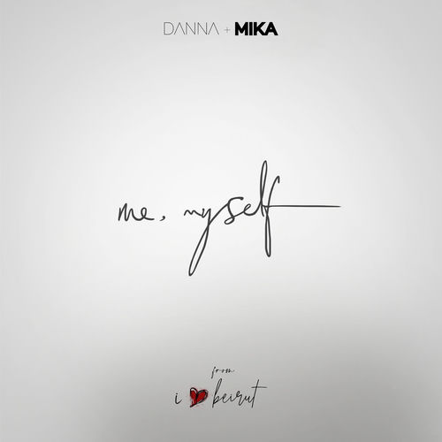 Portada de Me, Myself (From I Love Beirut)