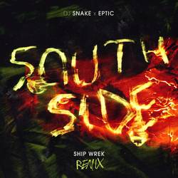 Portada de SouthSide (Ship Wrek Remix)
