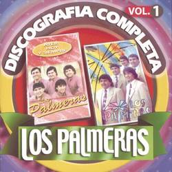 Portada de Los Palmeras: Discografía Completa, Vol. 1
