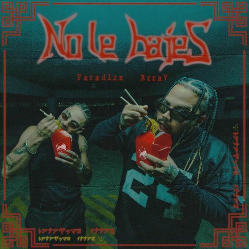 Portada de No Le Bajes