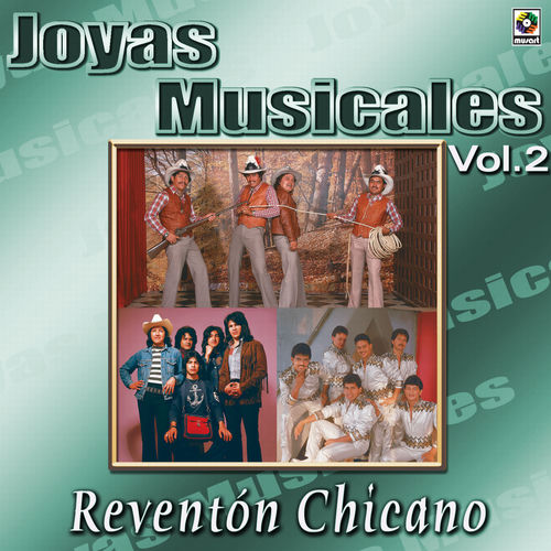 Portada de Joyas Musicales: Reventón Chicano, Vol. 2