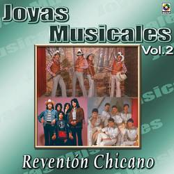 Portada de Joyas Musicales: Reventón Chicano, Vol. 2