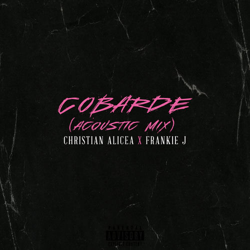 Portada de Cobarde (Acoustic Mix)