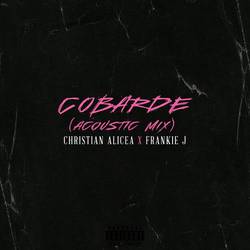 Portada de Cobarde (Acoustic Mix)