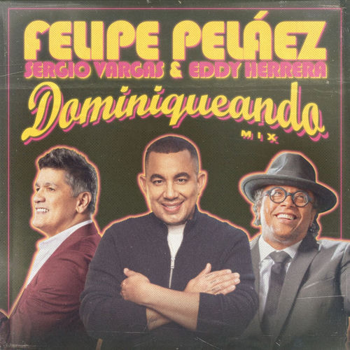 Portada de Dominiqueando Mix