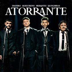 Portada de ATORRANTE - con Los Palmeras