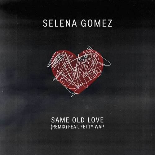 Portada de Same Old Love Remix