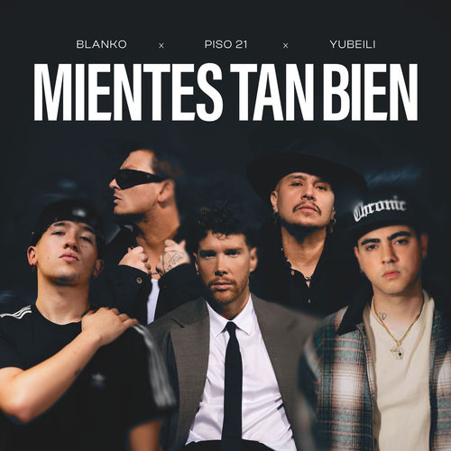 Portada de MIENTES TAN BIEN, PT.2