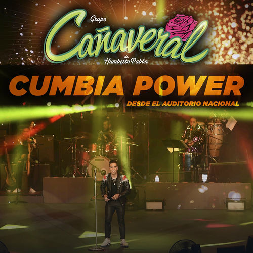 Portada de Cumbia Power... Desde El Auditorio Nacional