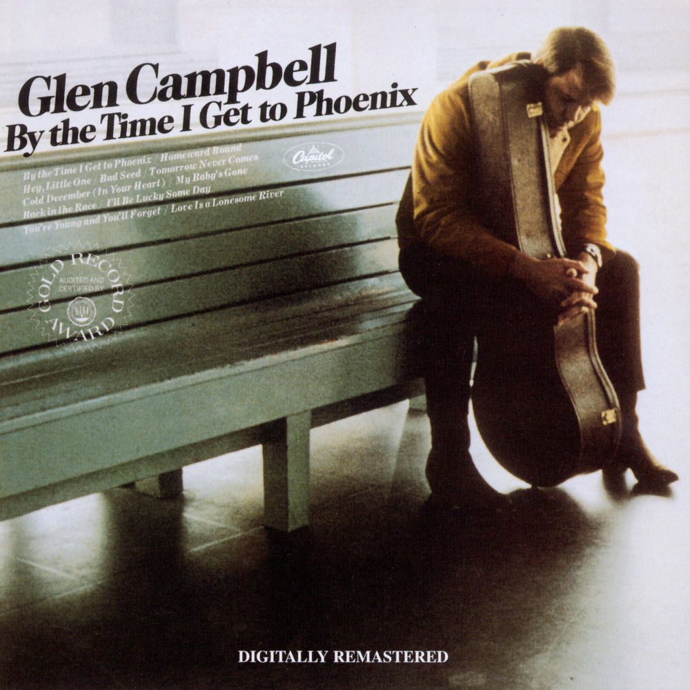 Portada de By The Time I Get To Phoenix (Remastered 2001)