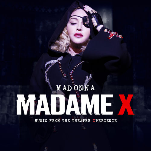 Portada de Madame X - Music From The Theater Xperience (Live)