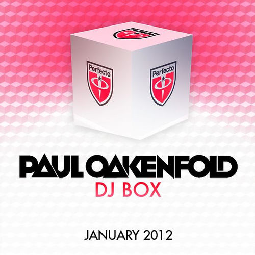 Portada de DJ Box - January 2012 (Selected By Paul Oakenfold)