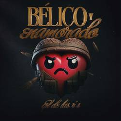 Portada de Bélico Y Enamorado
