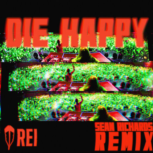 Portada de Die Happy (Sean Richards Remix)