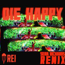 Portada de Die Happy (Sean Richards Remix)