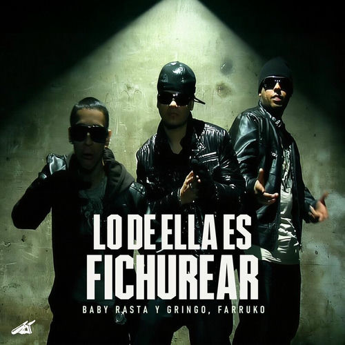 Portada de Lo de ella es Fichurear