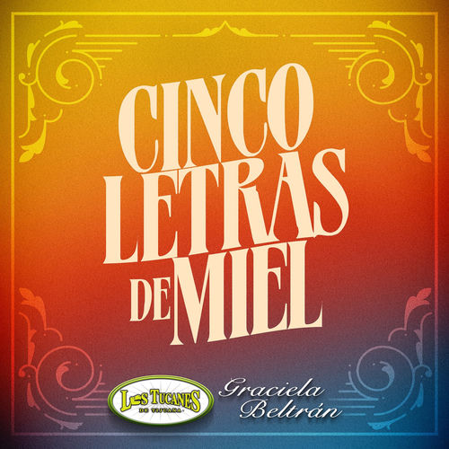 Portada de Cinco Letras de Miel