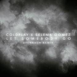 Portada de Let Somebody Go (Ofenbach Remix)