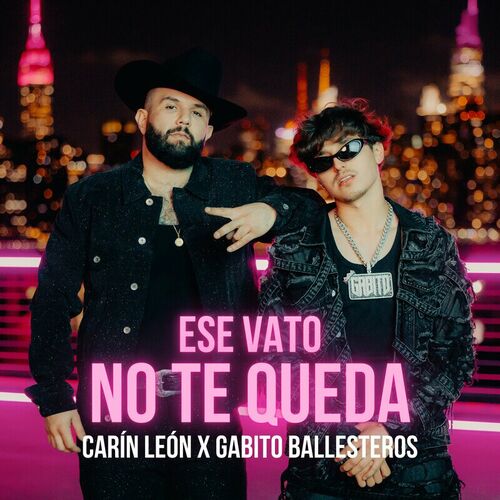 Portada de Ese Vato No Te Queda