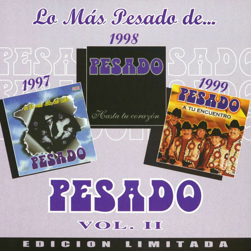 Portada de Lo más pesado de Pesado Vol. II