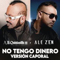 Portada de No Tengo Dinero (Version Caporal)