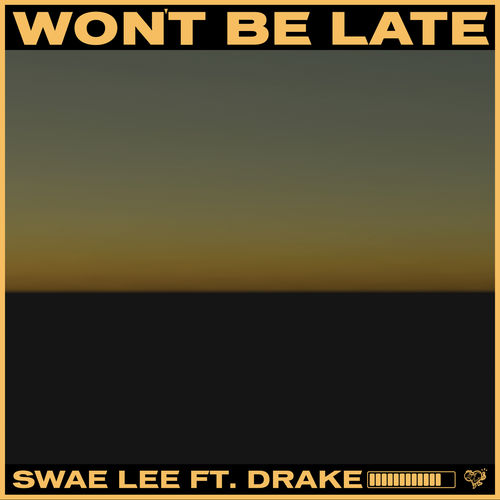 Portada de Won't Be Late