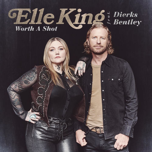 Portada de Worth A Shot (feat. Dierks Bentley)