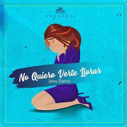 Portada de No Quiero Verte Llorar
