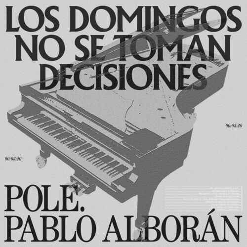 Portada de Los Domingos No Se Toman Decisiones