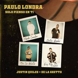 Portada de Solo Pienso En Ti (feat. De La Ghetto & Justin Quiles)