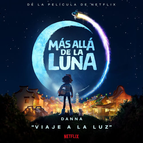 Portada de Viaje A La Luz (De "Más Allá De La Luna" Soundtrack)