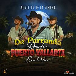 Portada de De Parranda Desde Puerto Vallarta (En Vivo)