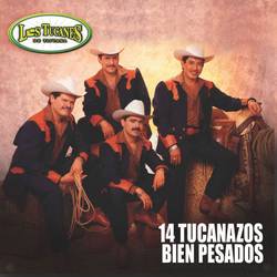 Portada de 14 Tucanazos Bien Pesados