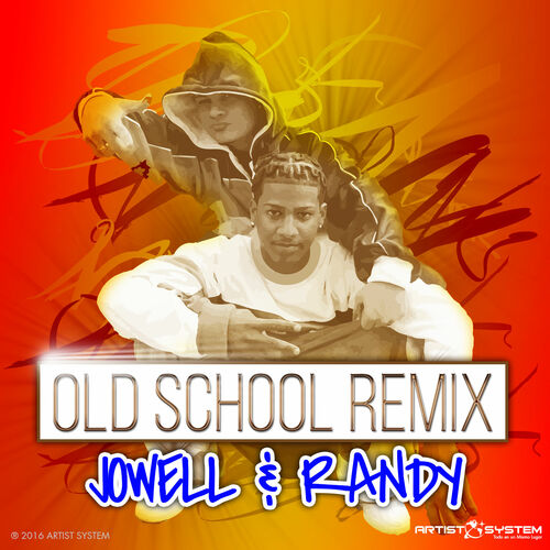 Portada de Jowell y Randy Old School Remix