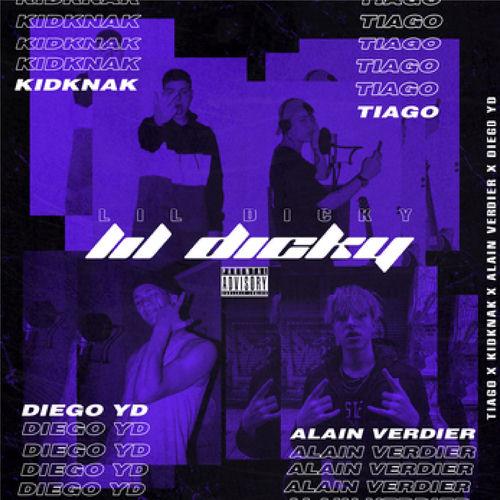 Portada de Lil Dicky (feat. Alain Verdier, KidKnak, Diego Yd)