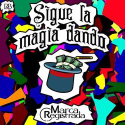 Portada de Sigue La Magia Dando