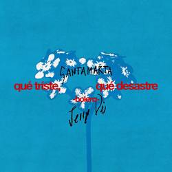 Portada de qué triste, qué desastre (bolero)