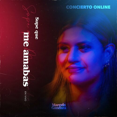 Portada de Supe Que Me Amabas (En Vivo)