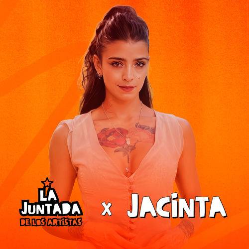 Portada de JACINTA / Enganchado En Vivo en LA JUNTADA DE LOS ARTISTAS